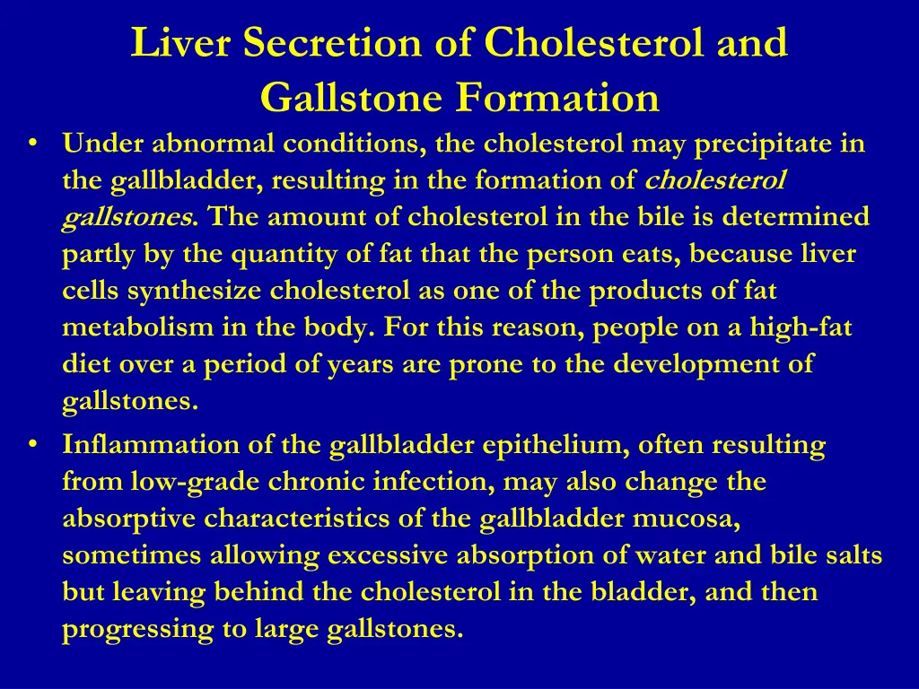 liver secretion of cholesterol and gallstone