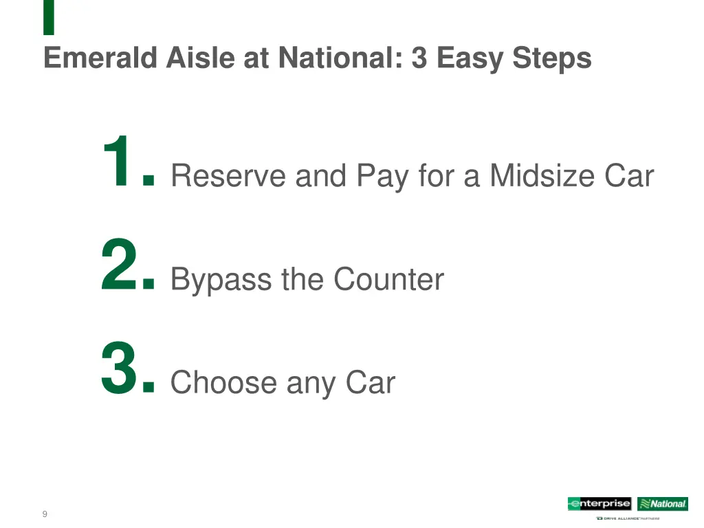 emerald aisle at national 3 easy steps