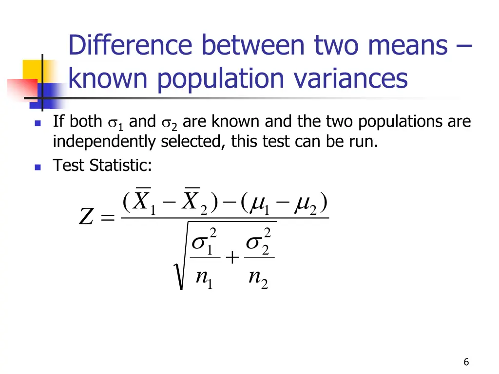 difference between two means known population