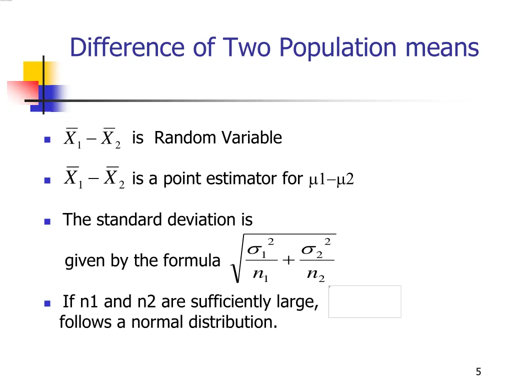 difference of two population means