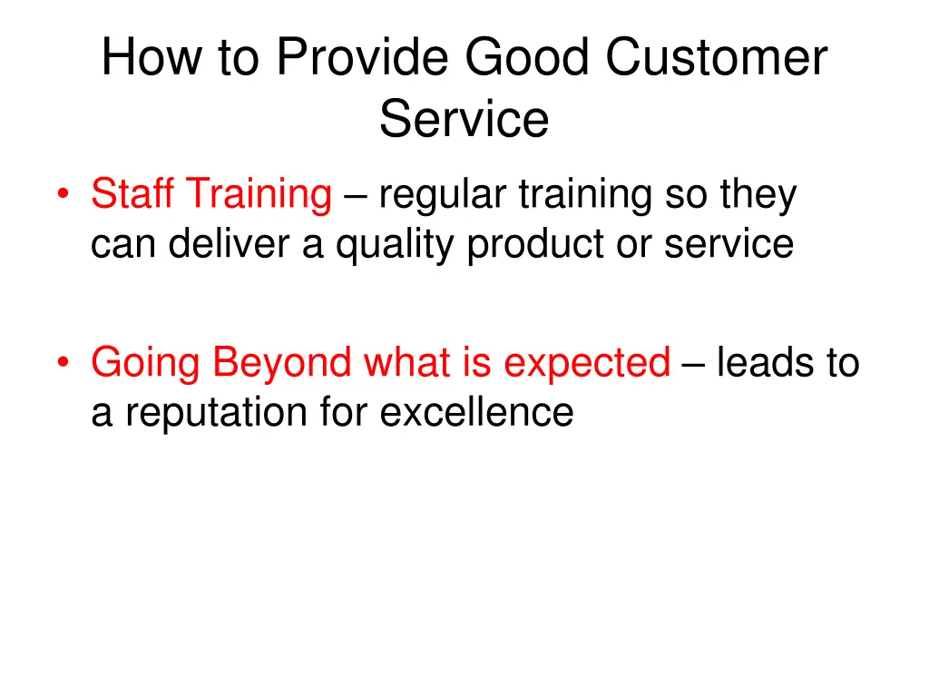 how to provide good customer service staff