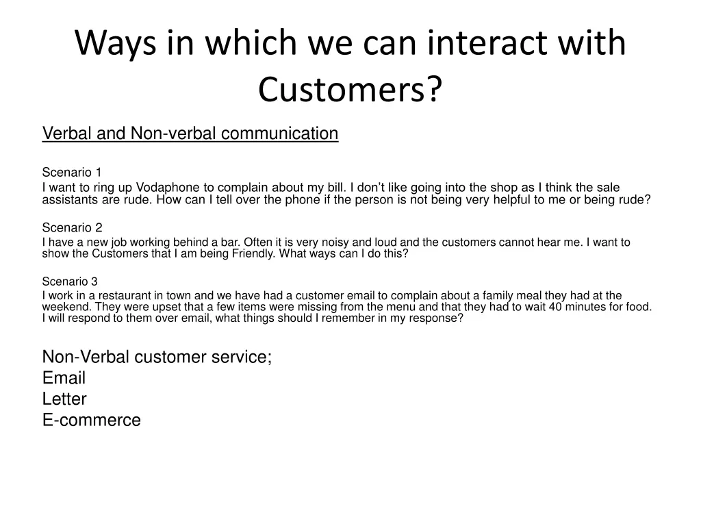 ways in which we can interact with customers