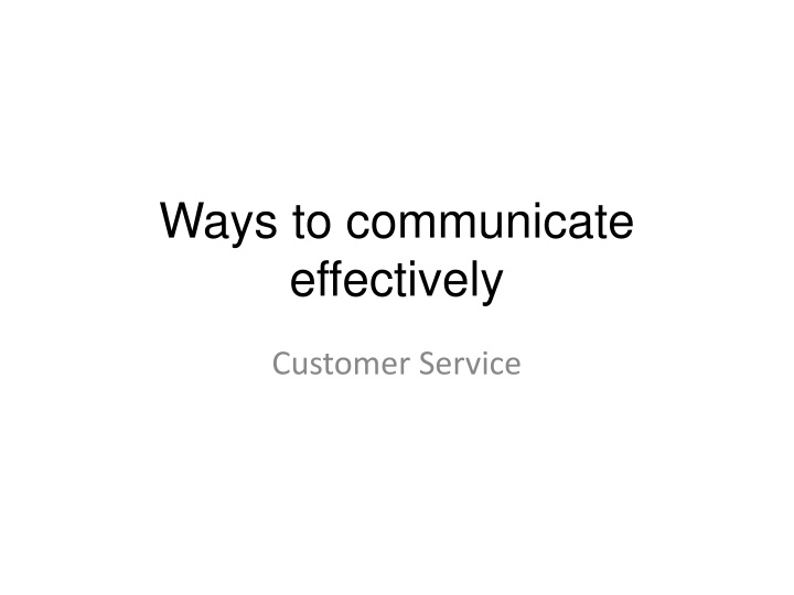 ways to communicate effectively