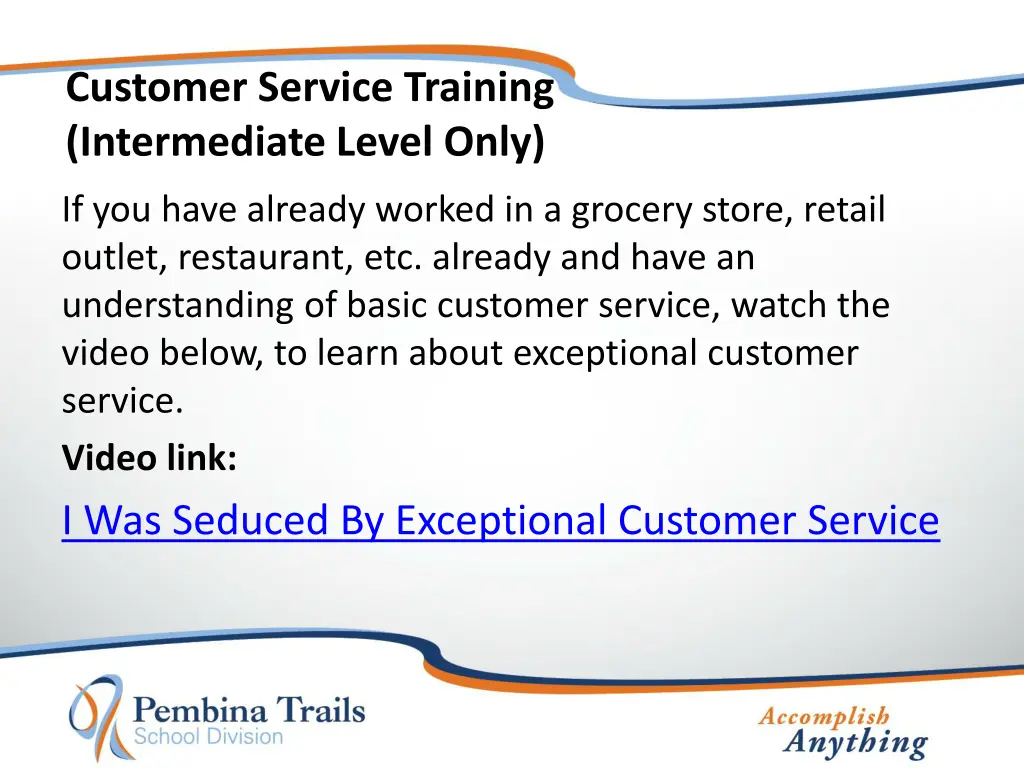 customer service training intermediate level only