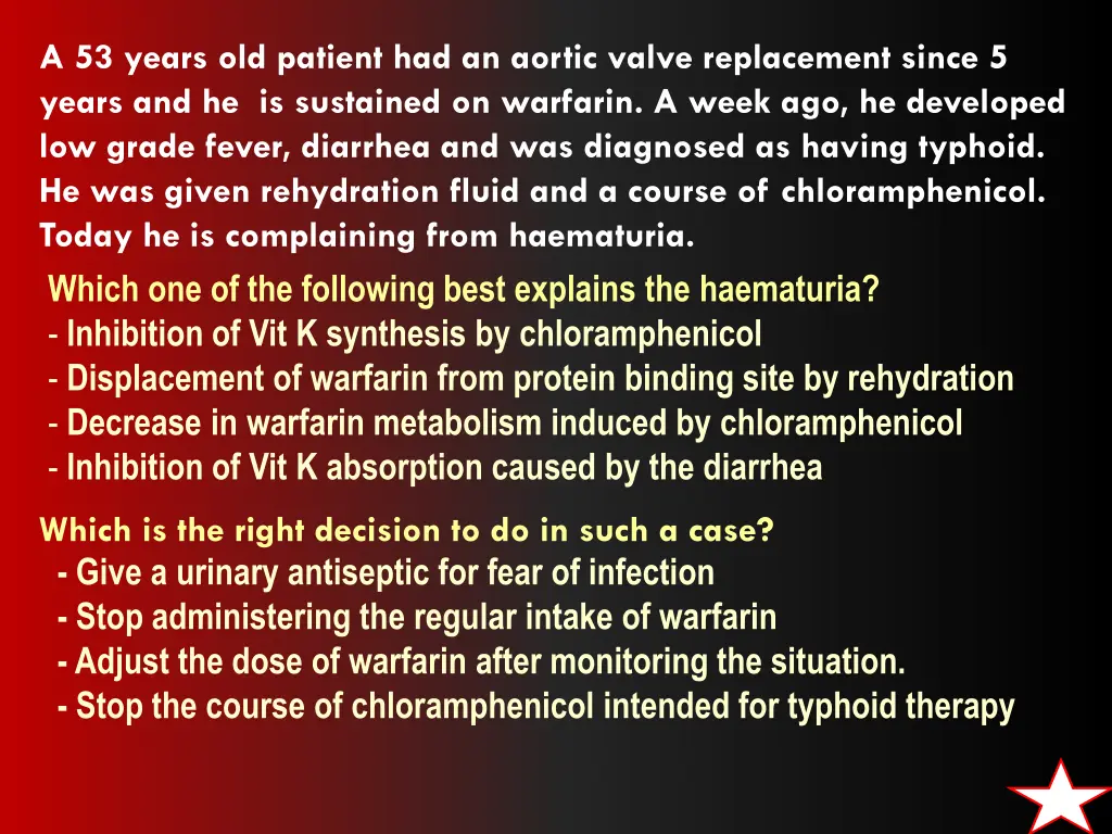 a 53 years old patient had an aortic valve