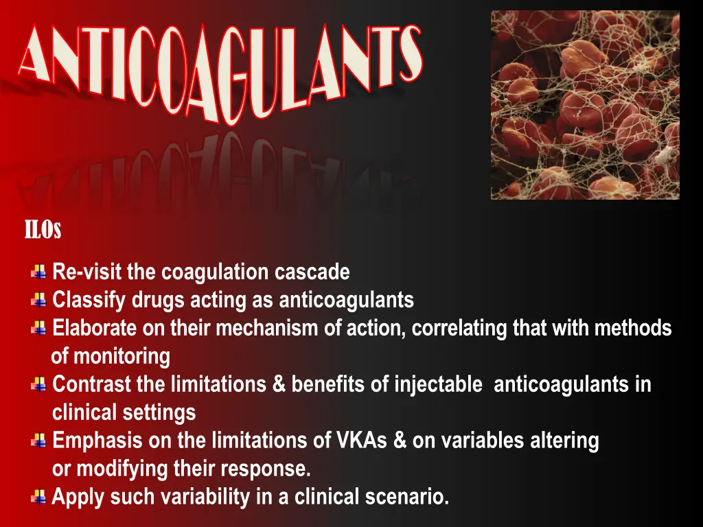 anticoagulants anticoagulants 1