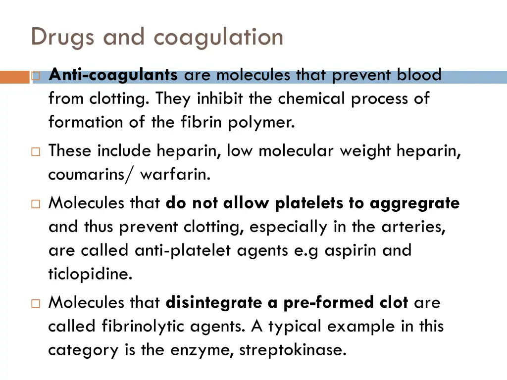 drugs and coagulation