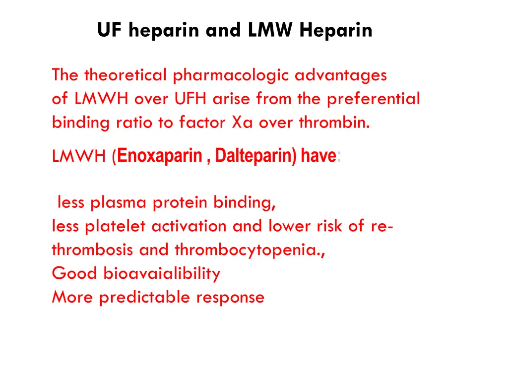 uf heparin and lmw heparin