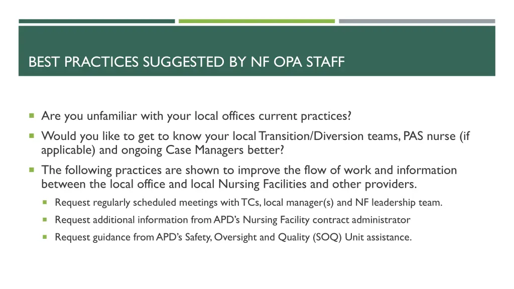 best practices suggested by nf opa staff