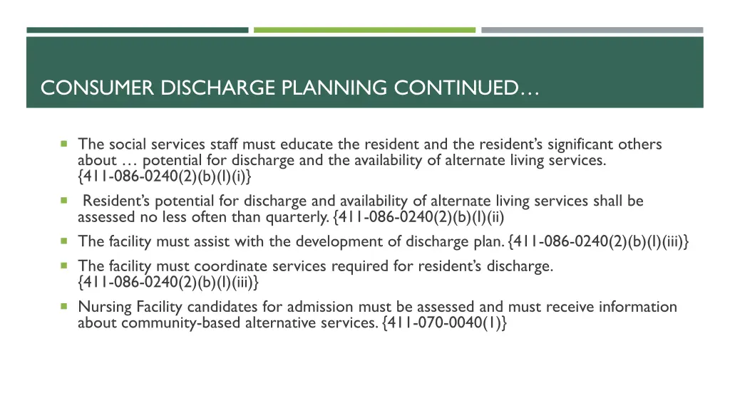 consumer discharge planning continued