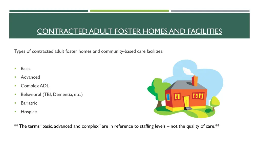 contracted adult foster homes and facilities