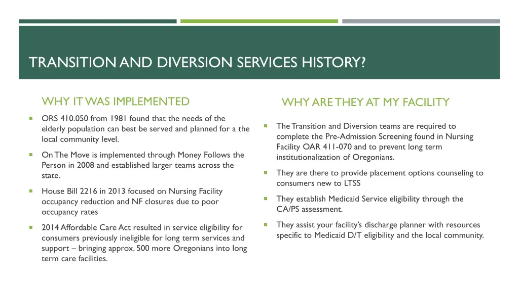 transition and diversion services history