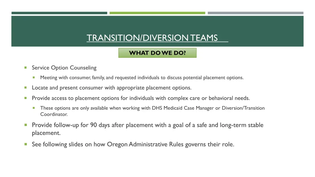 transition diversion teams