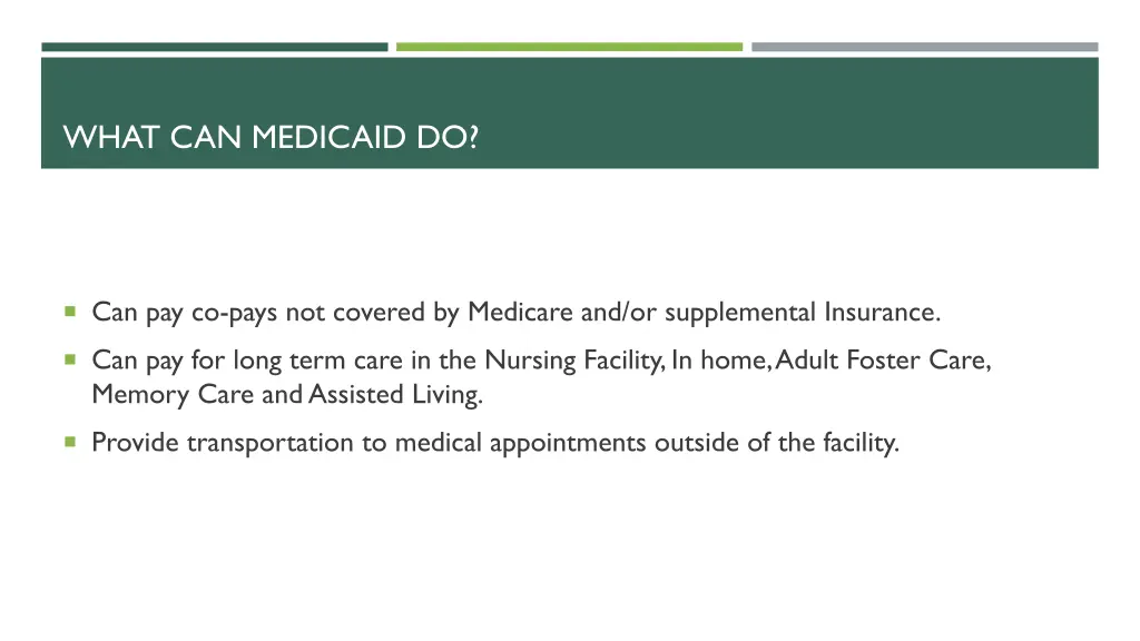 what can medicaid do