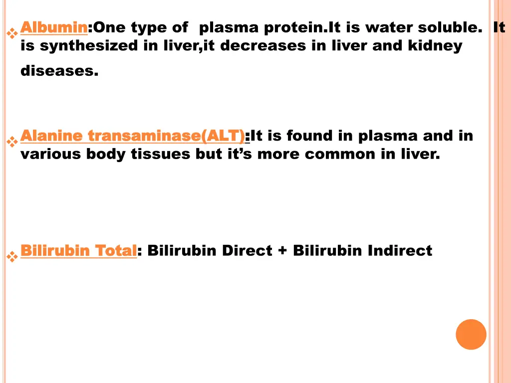 albumin is synthesized in liver it decreases