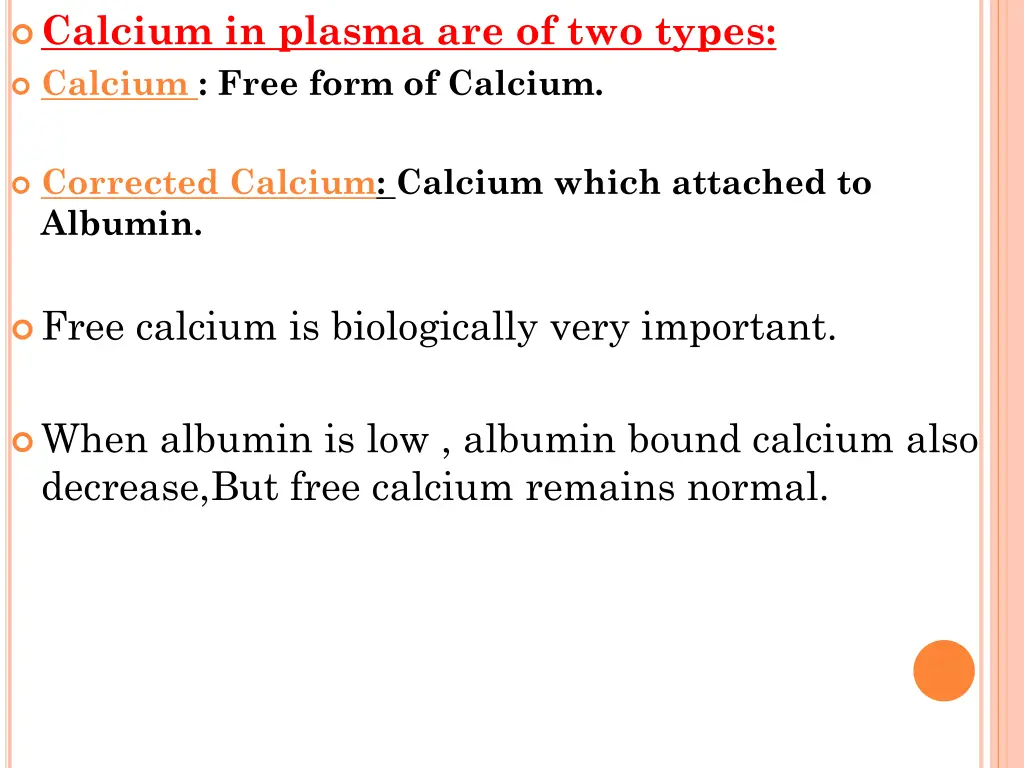 calcium in plasma are of two types calcium free