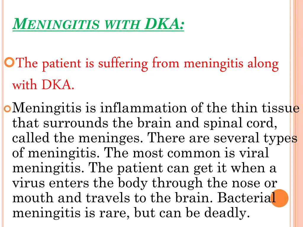 m eningitis with dka