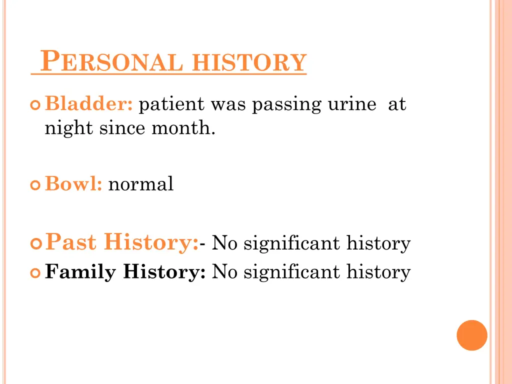 p ersonal history