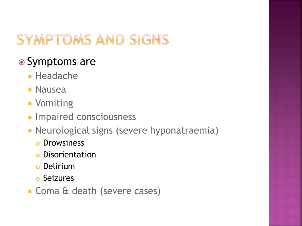 symptoms and signs