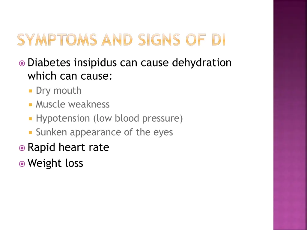 symptoms and signs of di 1