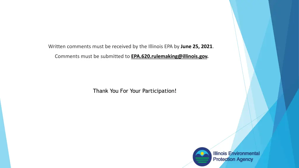 written comments must be received by the illinois