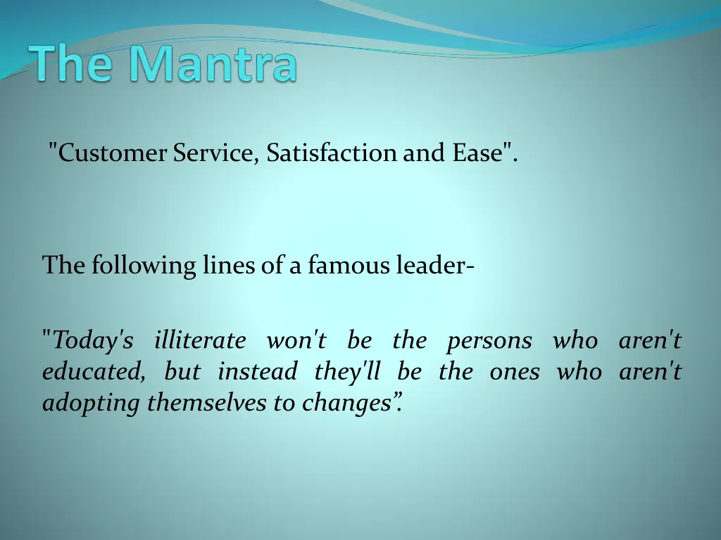 customer service satisfactionand ease