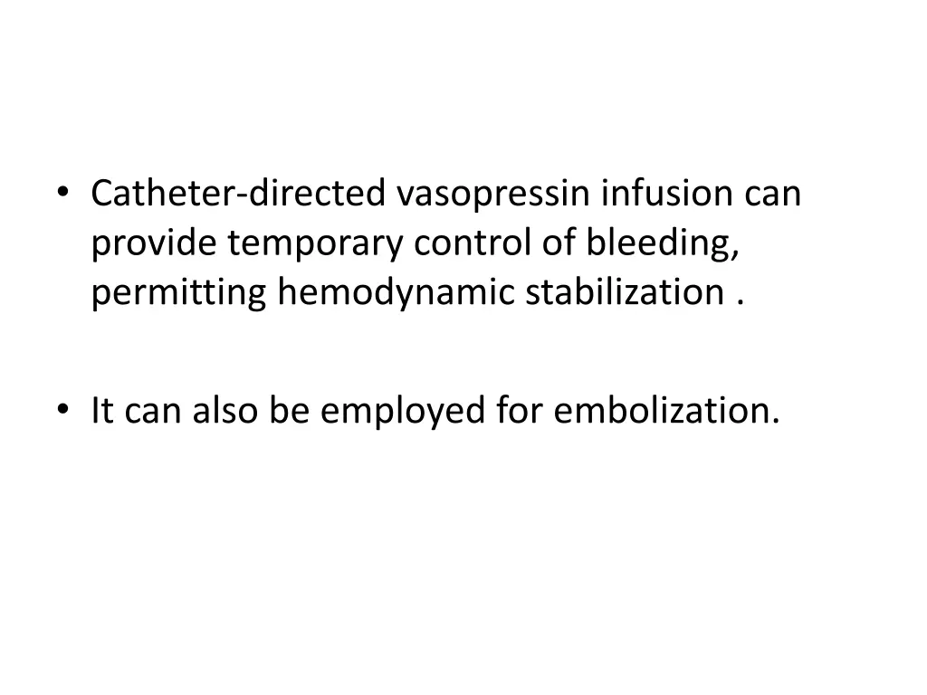 catheter directed vasopressin infusion