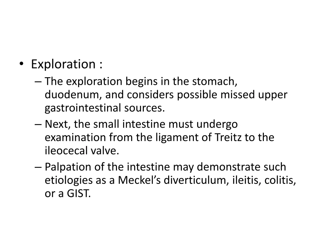 exploration the exploration begins in the stomach