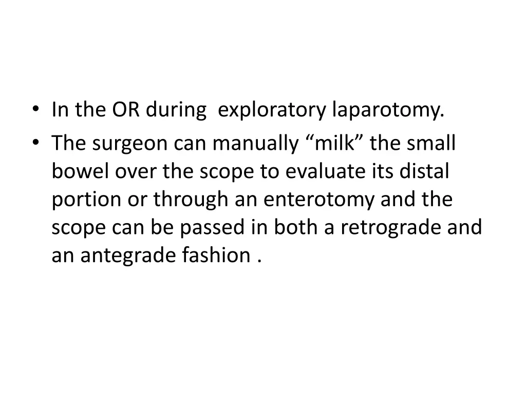 in the or during exploratory laparotomy