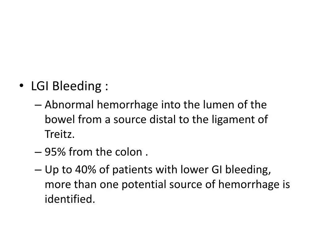 lgi bleeding abnormal hemorrhage into the lumen