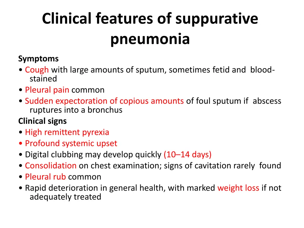 clinical features of suppurative pneumonia