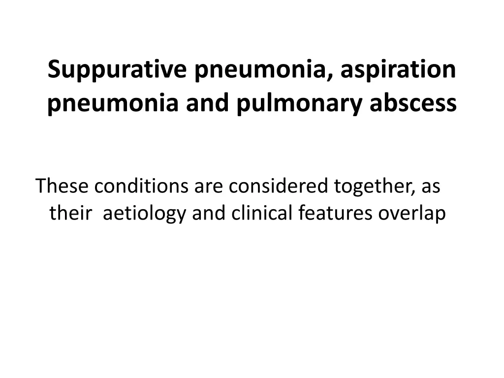 suppurative pneumonia aspiration pneumonia