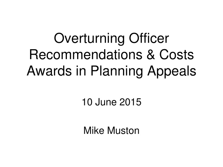 overturning officer recommendations costs awards