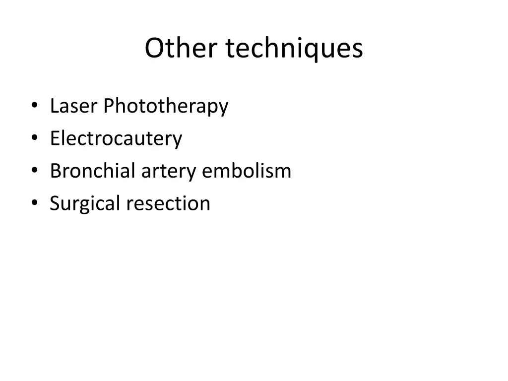 other techniques