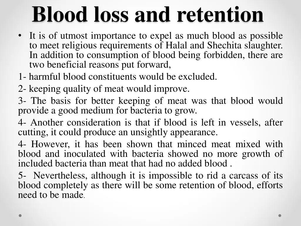 blood loss and retention it is of utmost