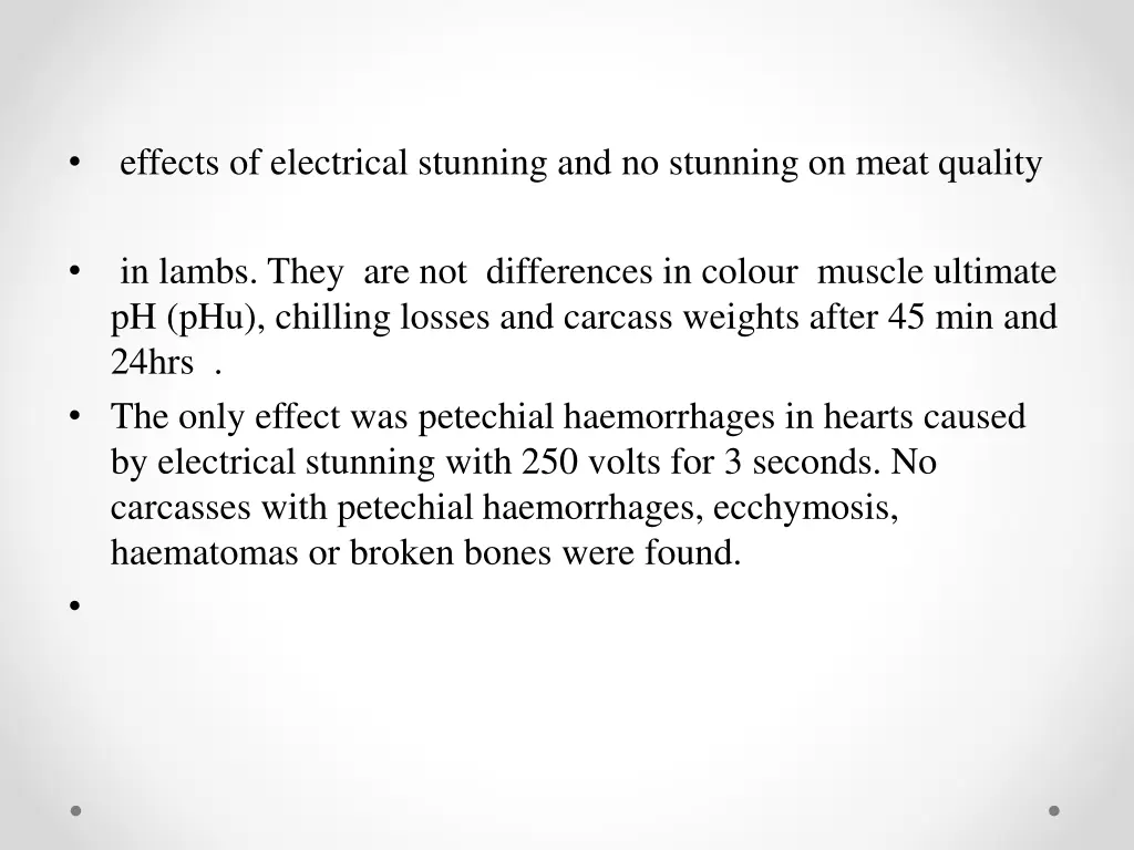 effects of electrical stunning and no stunning