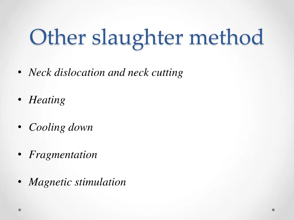 other slaughter method