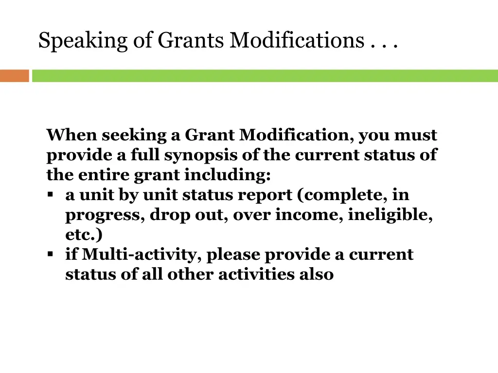 speaking of grants modifications