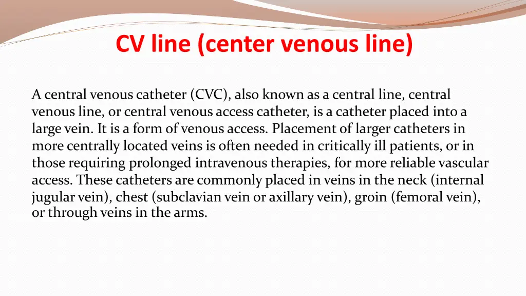 cv line center venous line 1