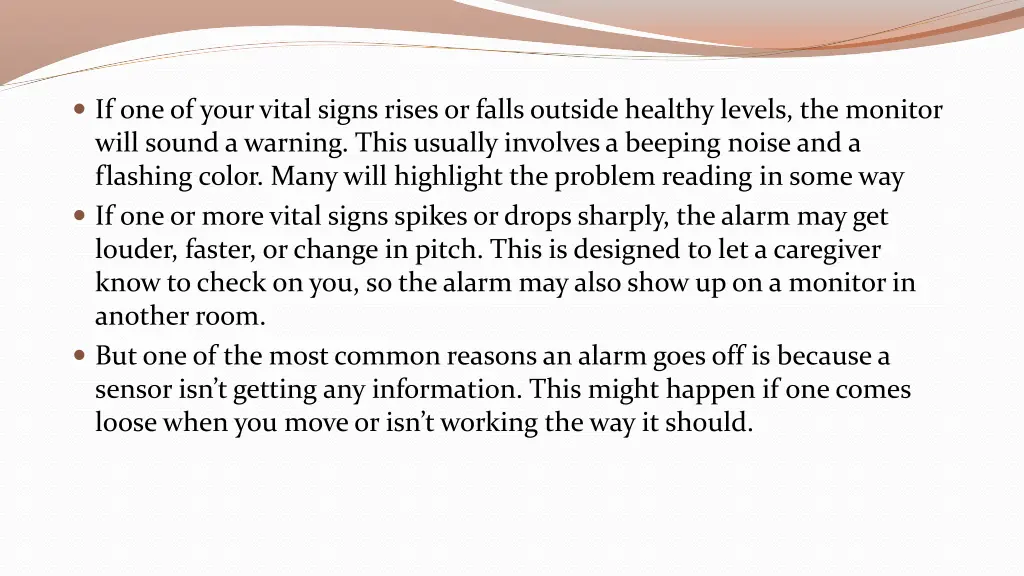 if one of your vital signs rises or falls outside