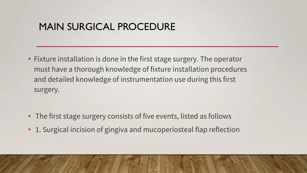 main surgical procedure