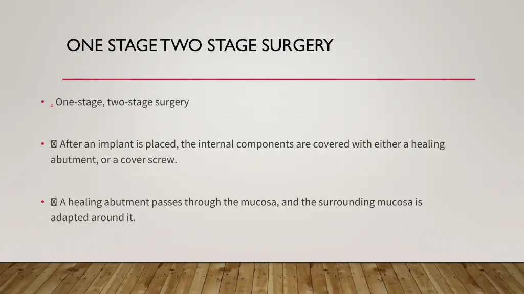 one stage two stage surgery