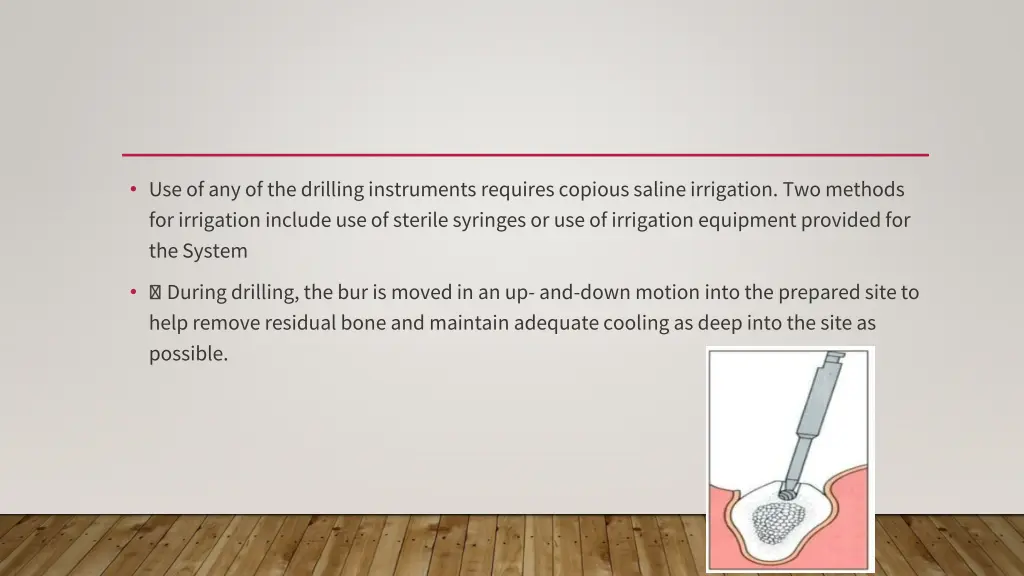 use of any of the drilling instruments requires