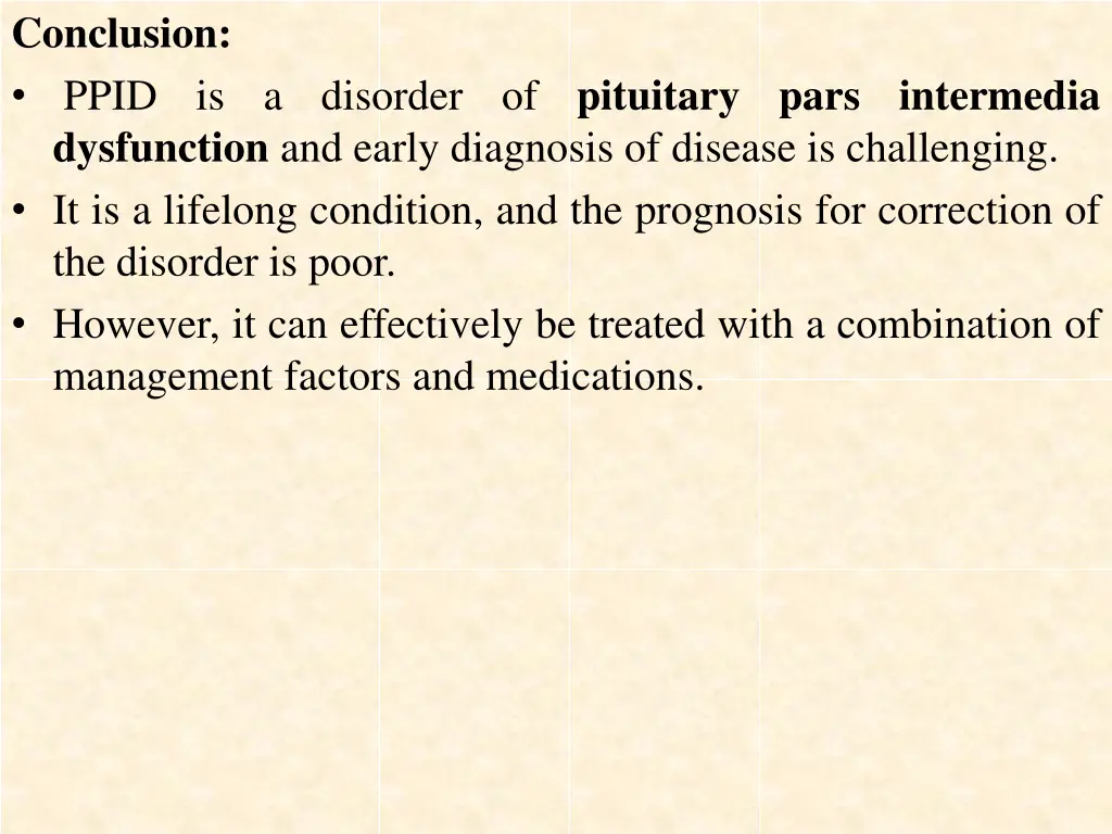 conclusion ppid is a disorder of pituitary pars