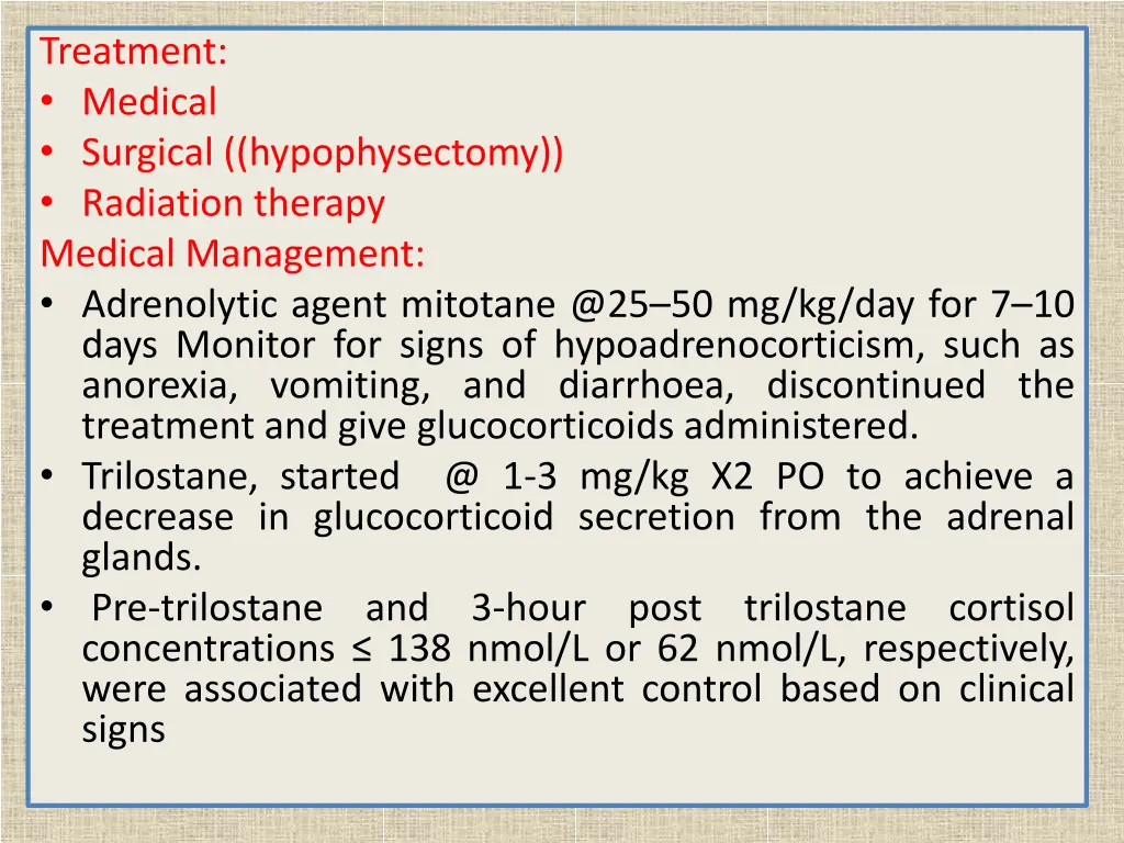 treatment medical surgical hypophysectomy