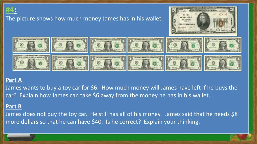 4 the picture shows how much money james