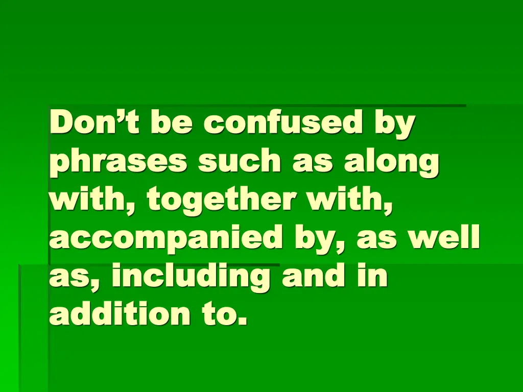 don t be confused by don t be confused by phrases