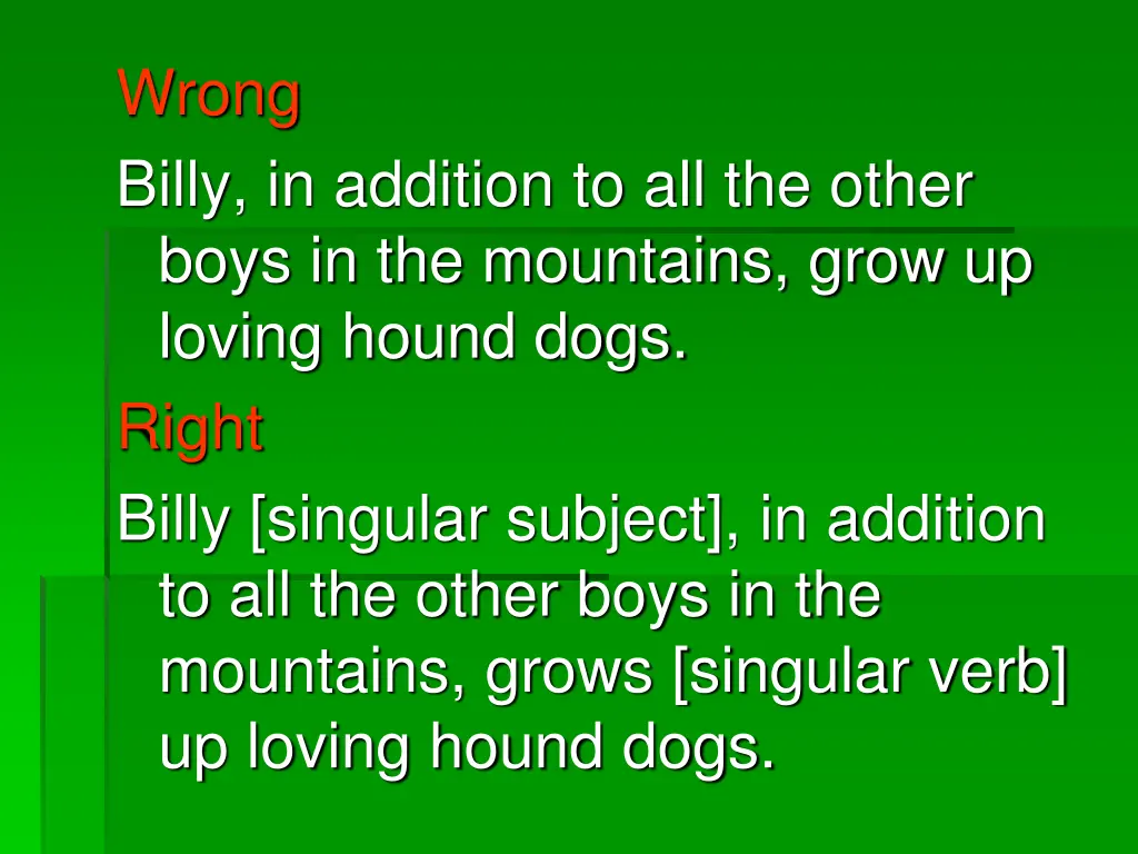 wrong billy in addition to all the other boys