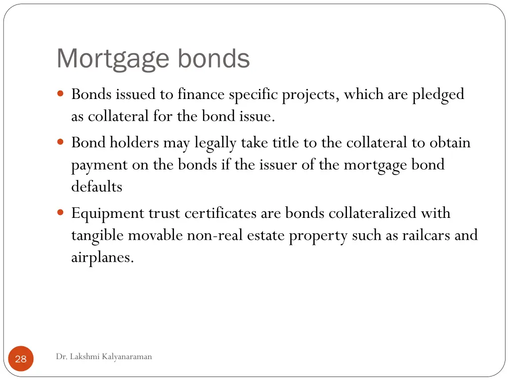 mortgage bonds