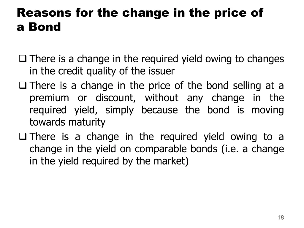 reasons for the change in the price of a bond